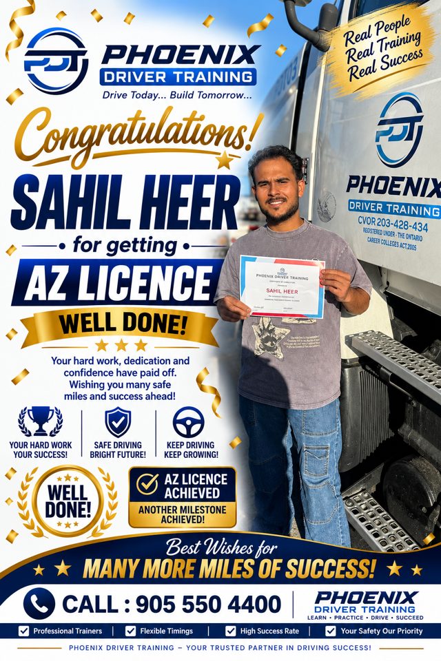 Sahil Heer with a Phoenix Driver Training certificate — AZ Licence