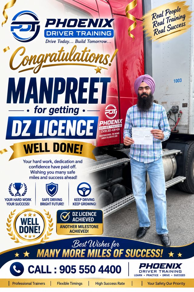 Manpreet with a Phoenix Driver Training certificate — DZ Licence