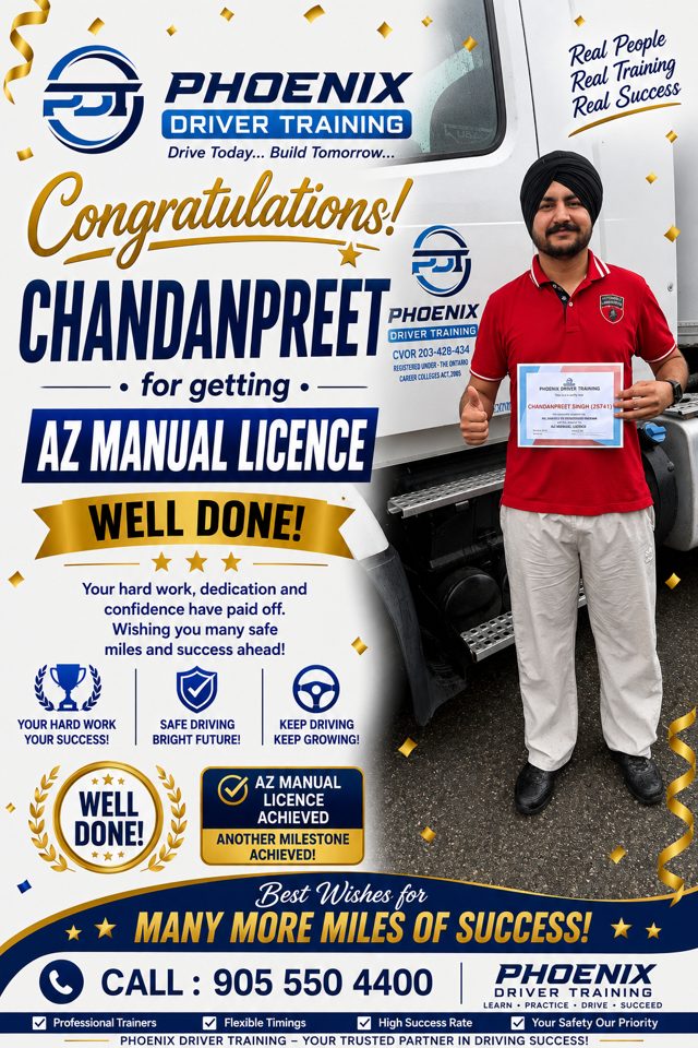 Chandanpreet with a Phoenix Driver Training certificate — AZ Manual Licence