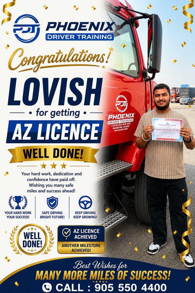 Lovish with a Phoenix Driver Training certificate — AZ Licence