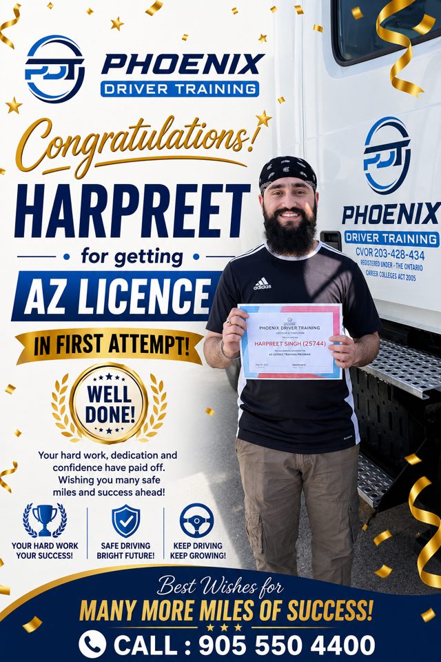 Harpreet with a Phoenix Driver Training certificate — AZ Licence · First attempt